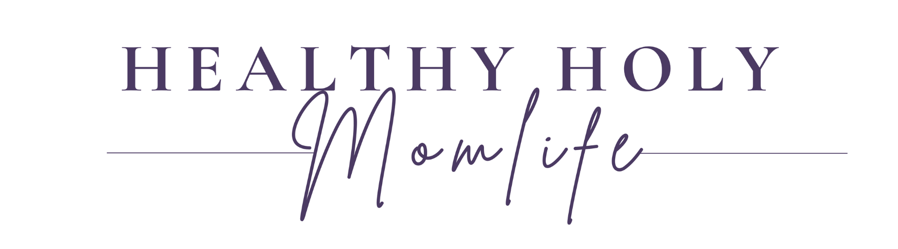 Healthy Holy Momlife